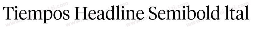 Tiempos Headline Semibold ltalic字体转换